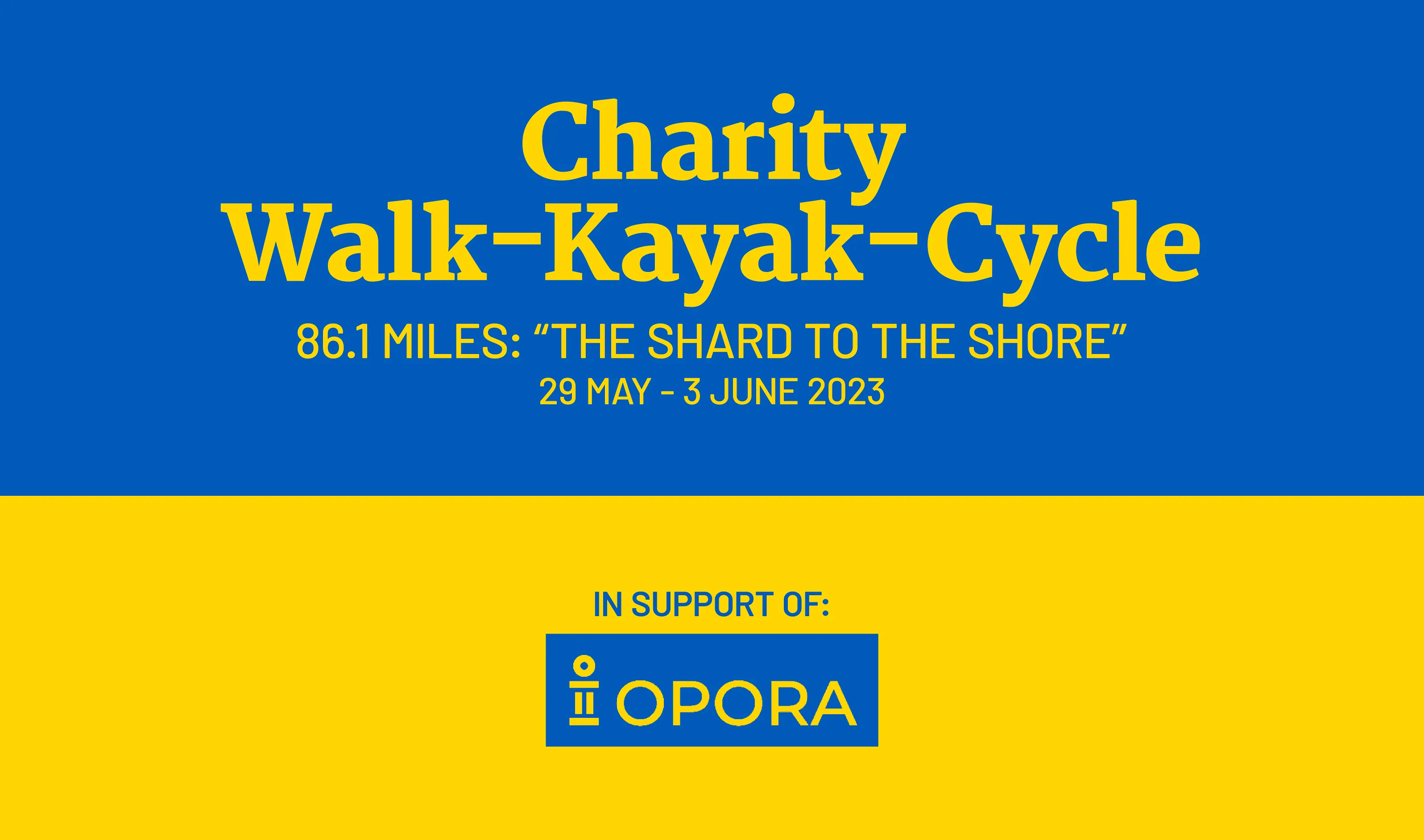 Charity Walk-Kayak-Cycle for Opora