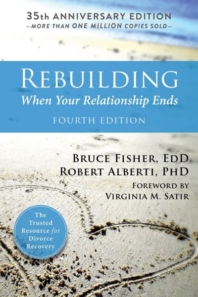 Rebuilding: When your Relationship ends