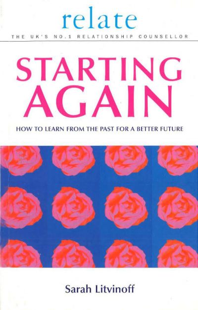 The Relate Guide to Starting again